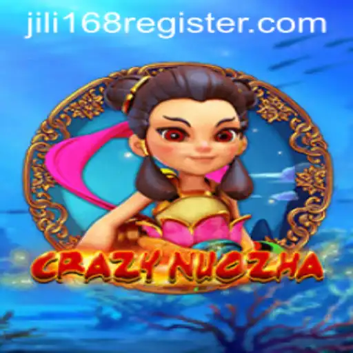 Exploring the Thrilling World of CrazyNuoZha and the Jili168 Register